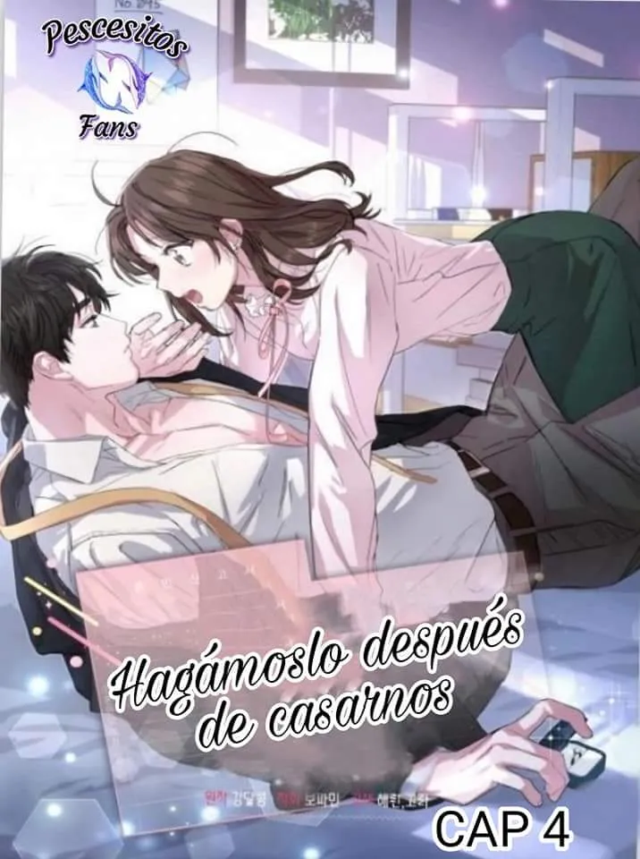 Hagámoslo después de casarnos capítulo 4, página 1