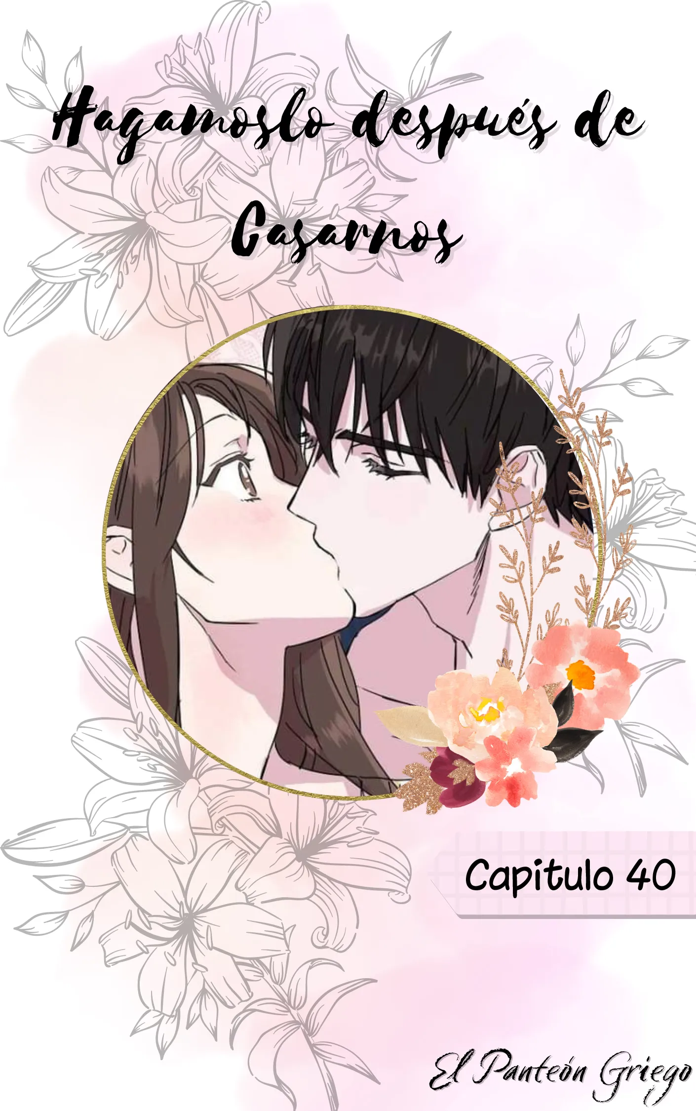 Hagámoslo después de casarnos capítulo 40, página 1