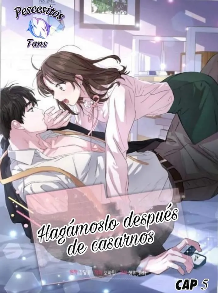 Hagámoslo después de casarnos capítulo 5, página 1