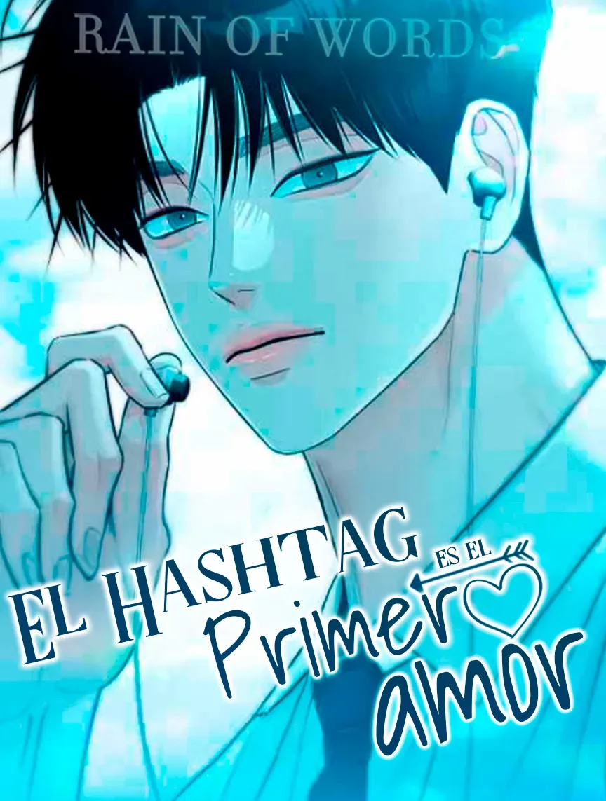 El hashtag es: El primer amor. capítulo 19, página 2