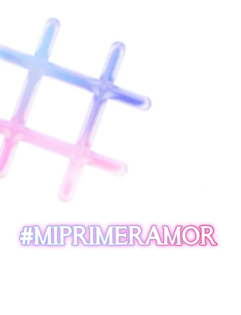 El hashtag es: El primer amor. capítulo 2, página 49
