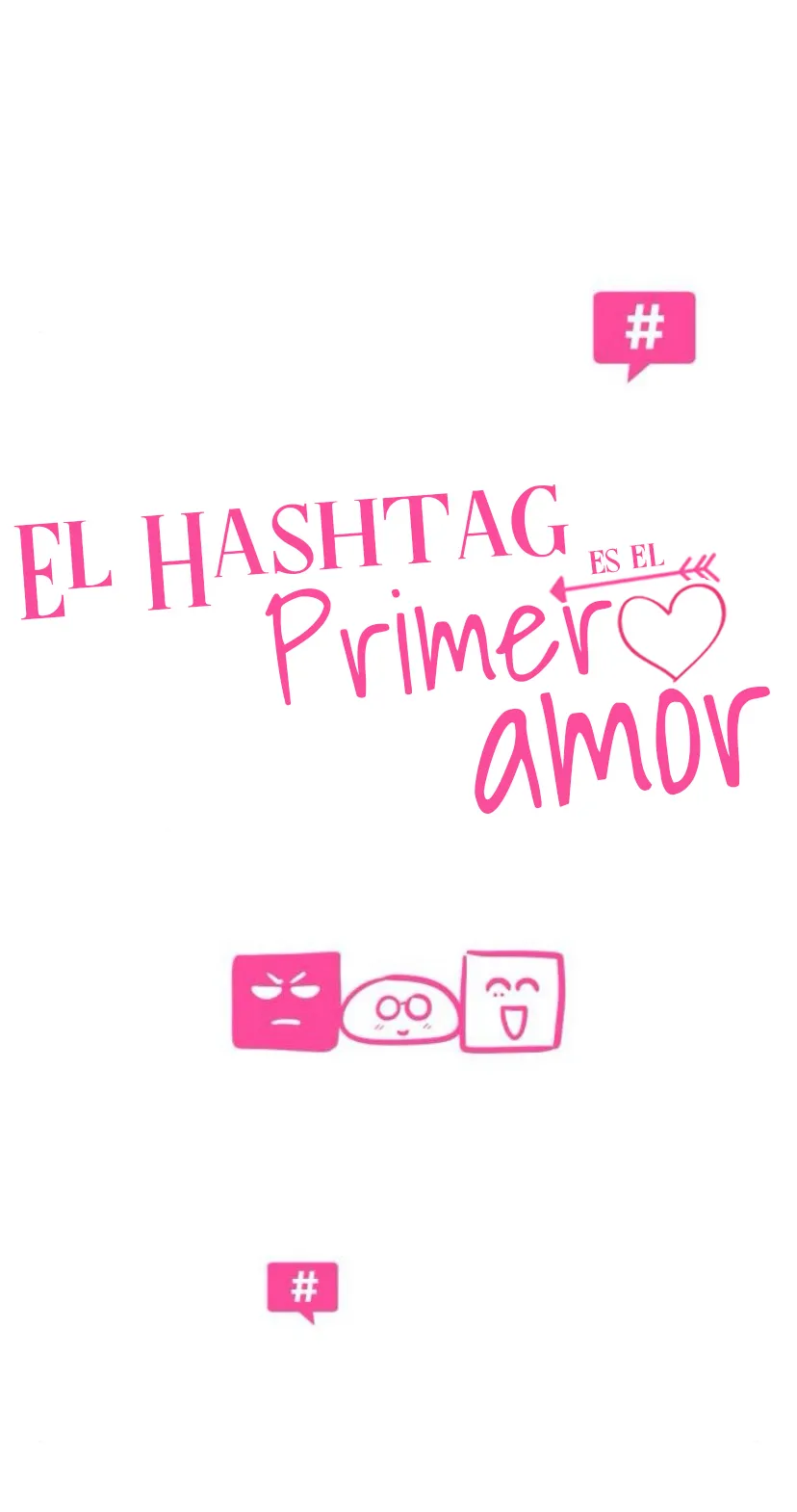 El hashtag es: El primer amor. capítulo 20, página 9