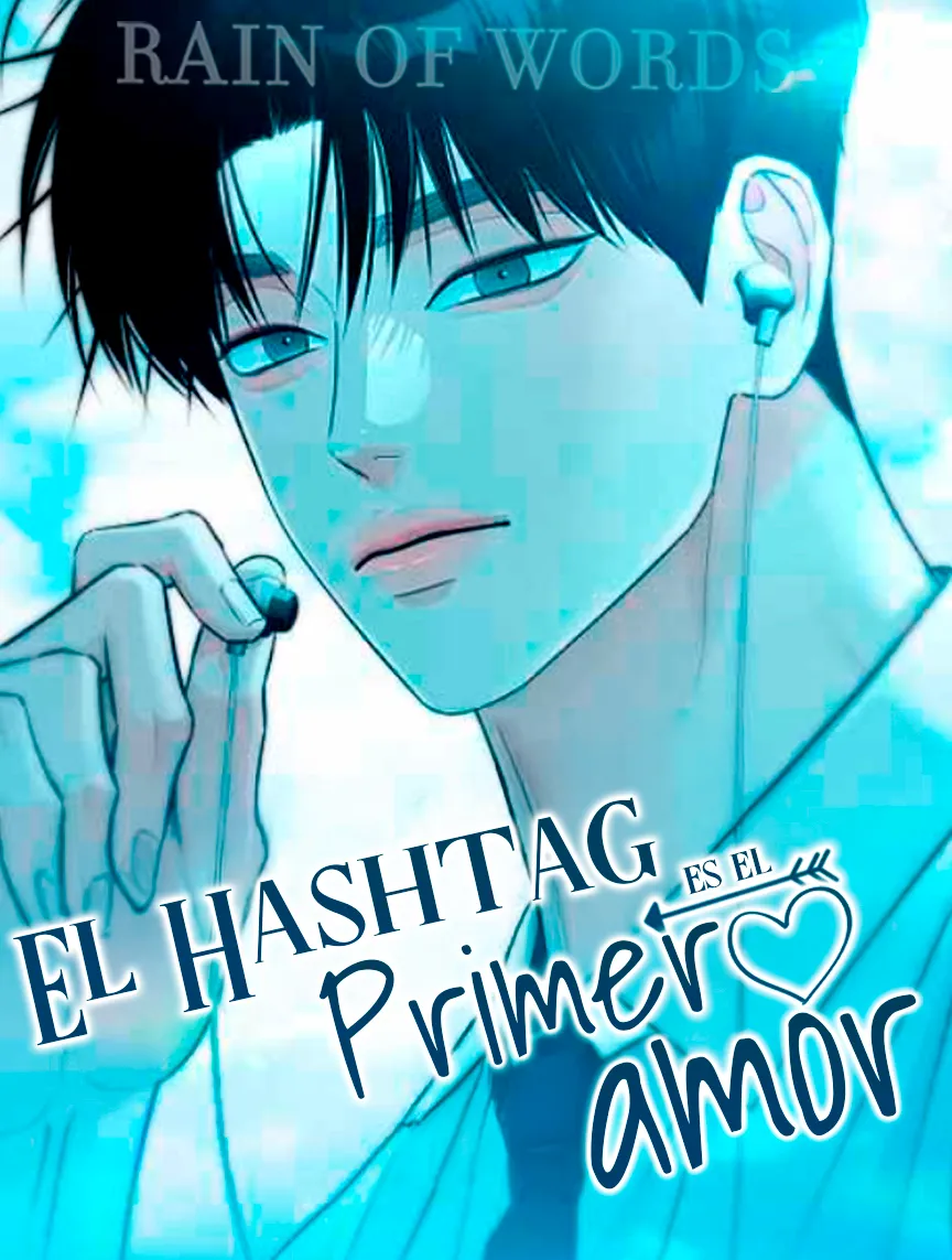 El hashtag es: El primer amor. capítulo 28, página 1