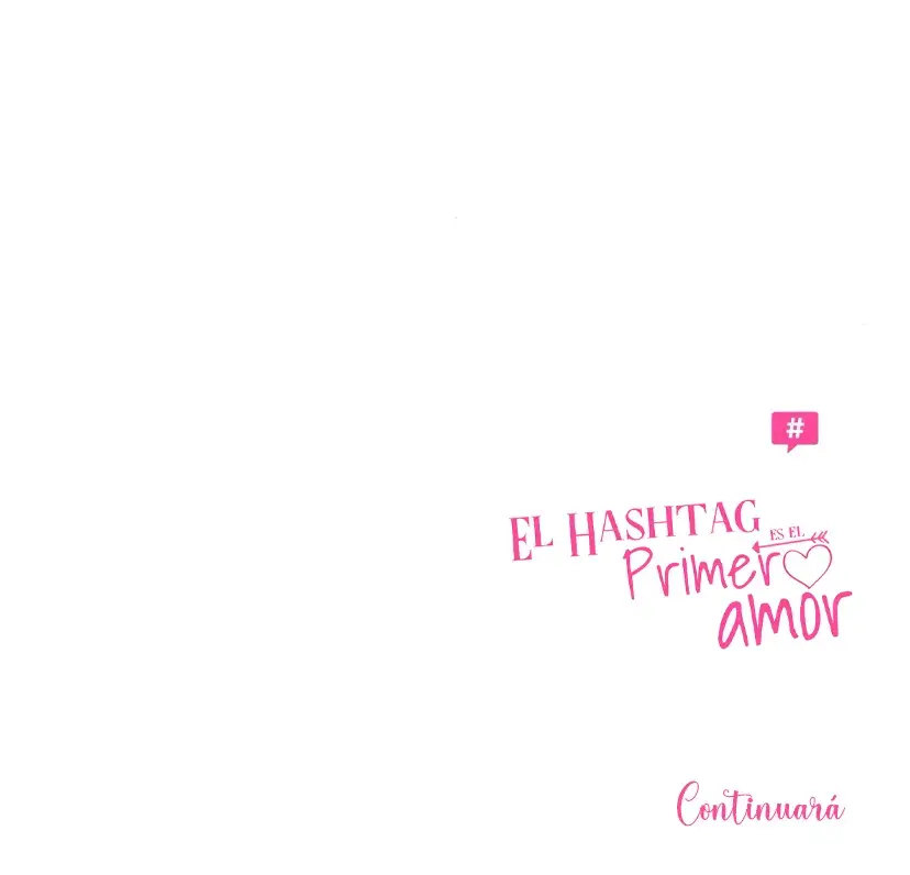 El hashtag es: El primer amor. capítulo 31, página 124
