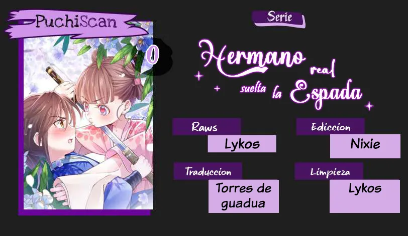 Hermano real, suelta la espada capítulo 0, página 4