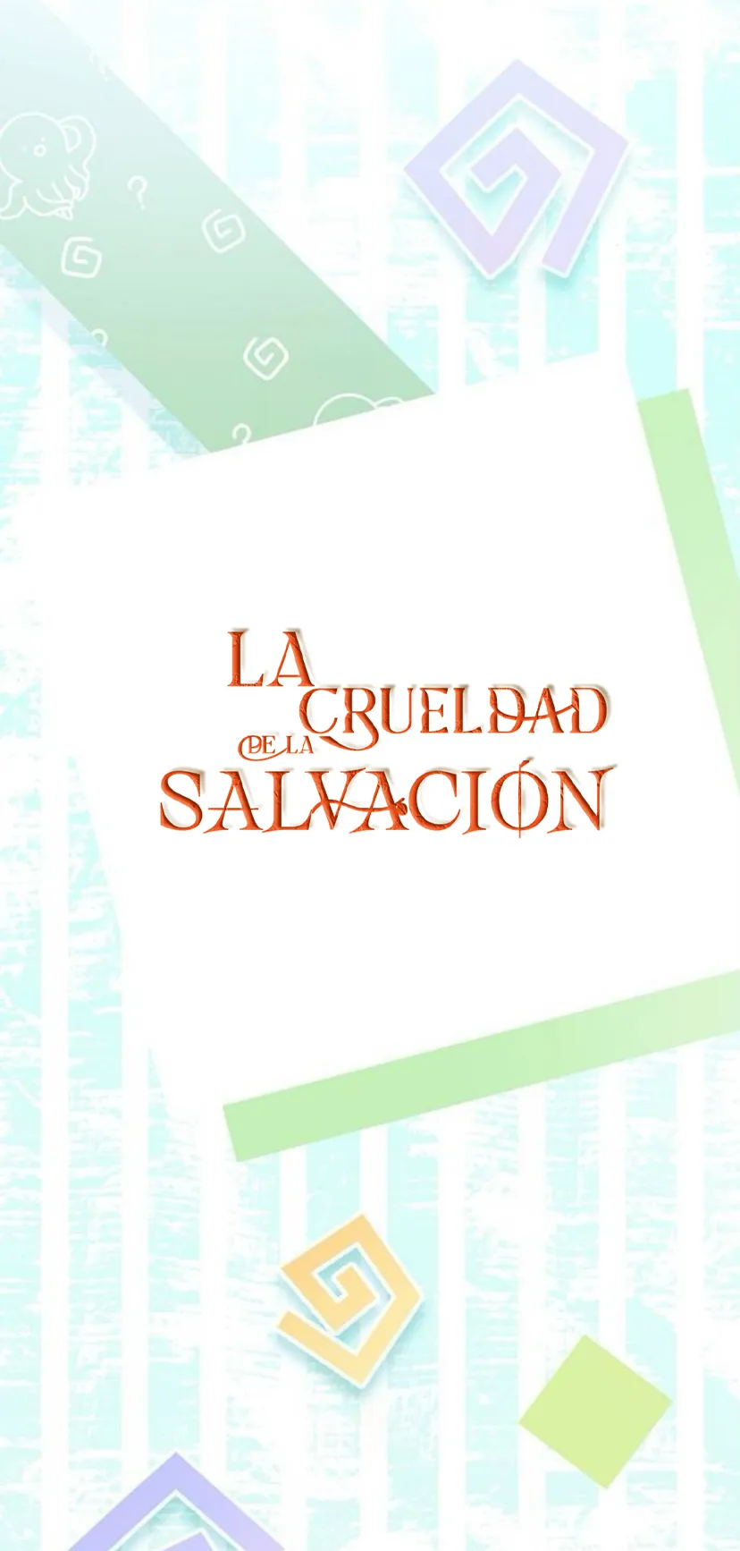 La crueldad de la salvación capítulo 24, página 15