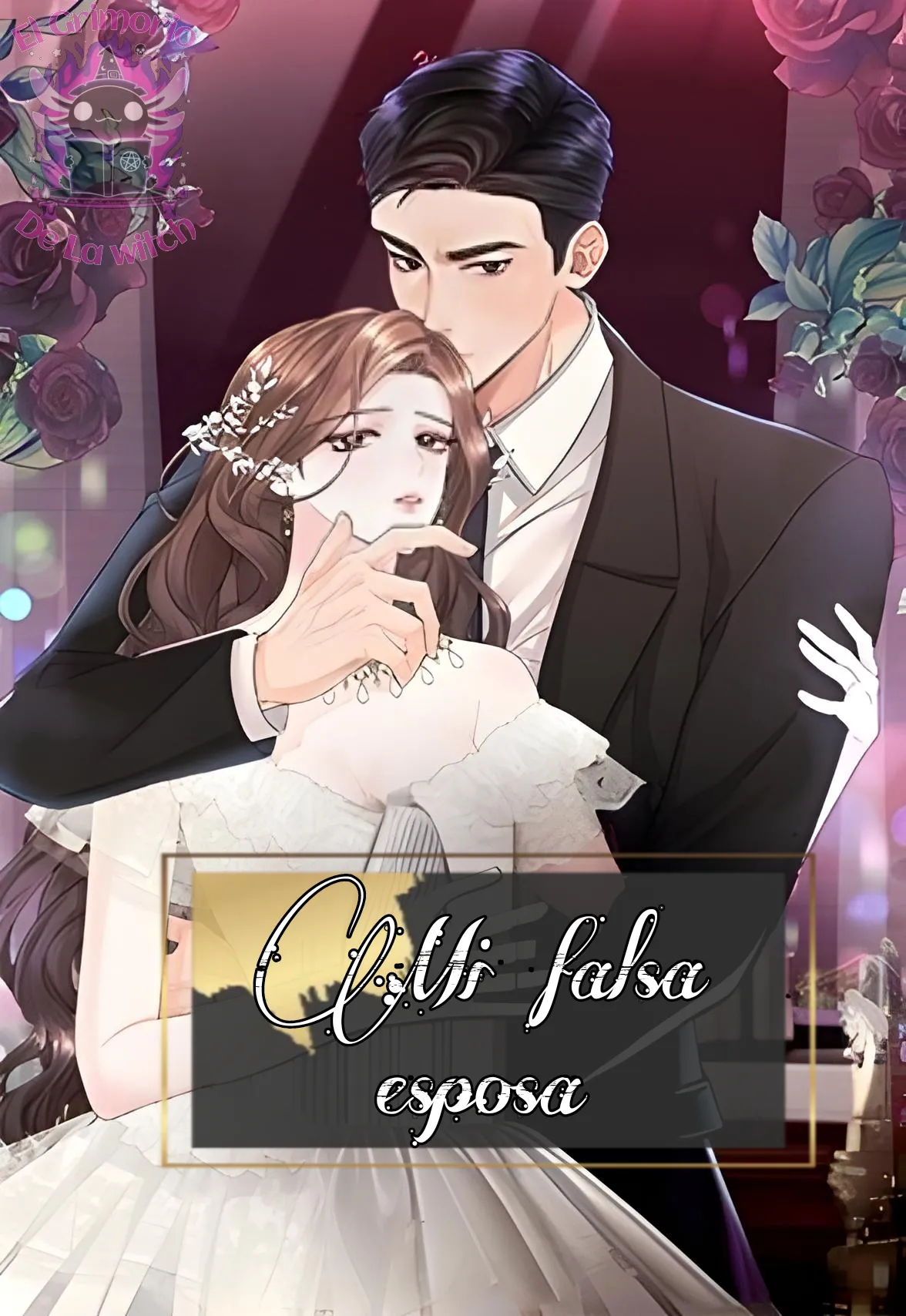 Mi falsa esposa capítulo 9, página 1