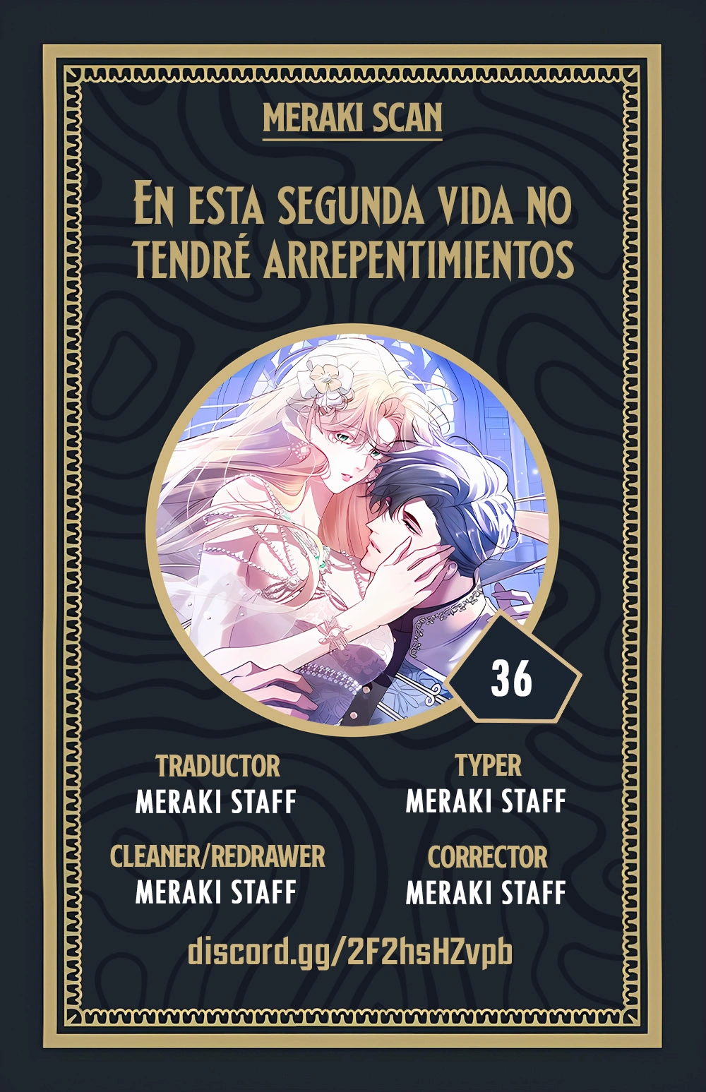 No tendré arrepentimientos en esta vida capítulo 36, página 1