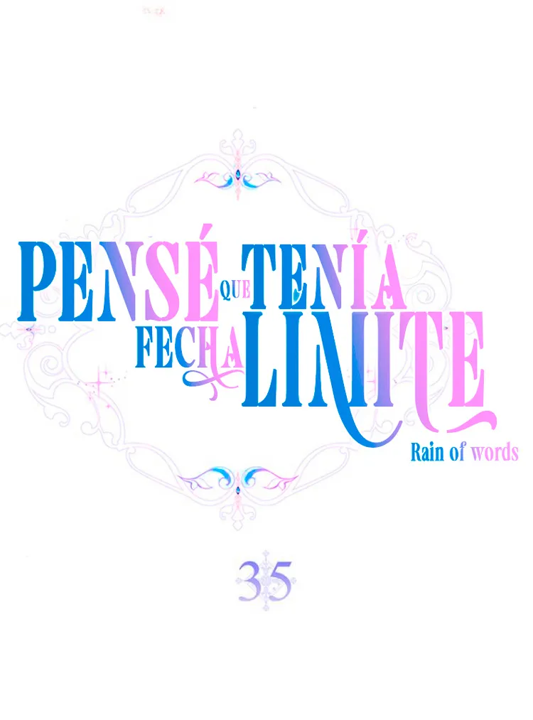 Pensé que tenía fecha límite capítulo 35, página 40