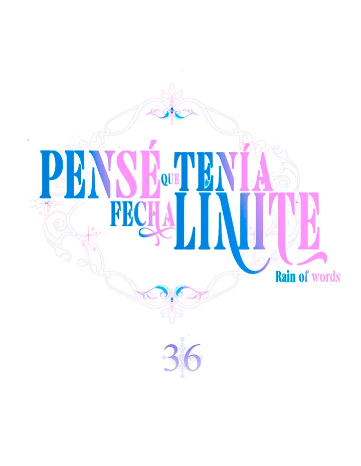 Pensé que tenía fecha límite capítulo 36, página 2