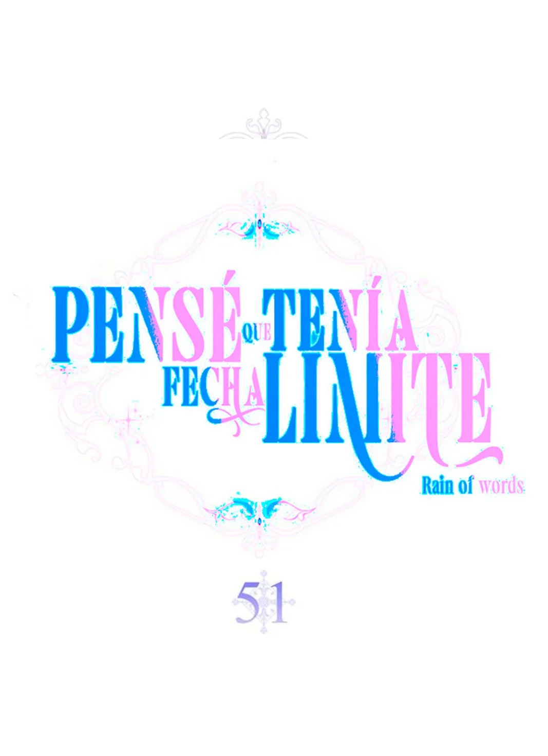 Pensé que tenía fecha límite capítulo 51, página 2
