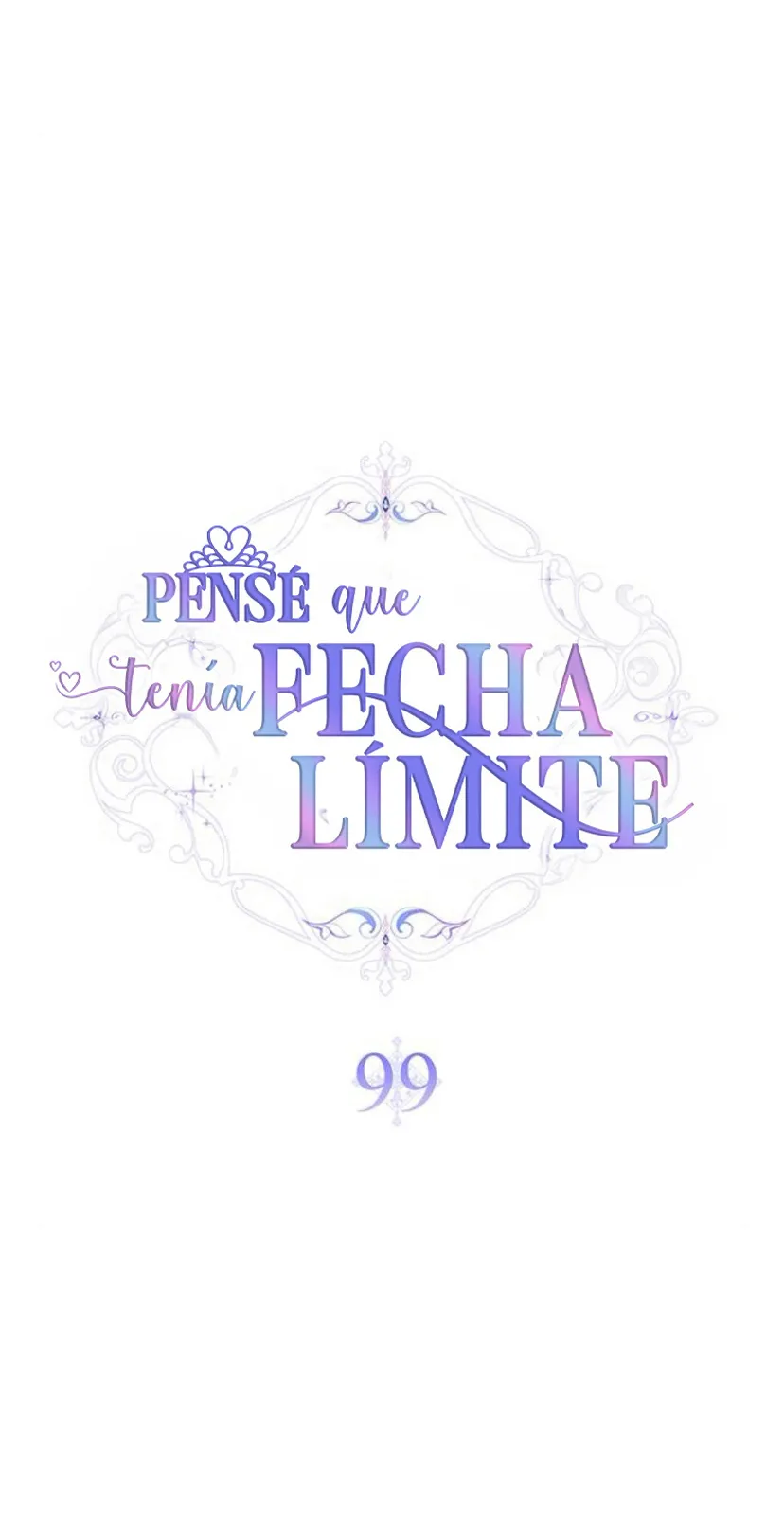 Pensé que tenía fecha límite capítulo 99, página 33