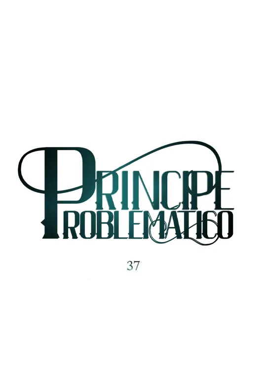 Príncipe problemático capítulo 37, página 36