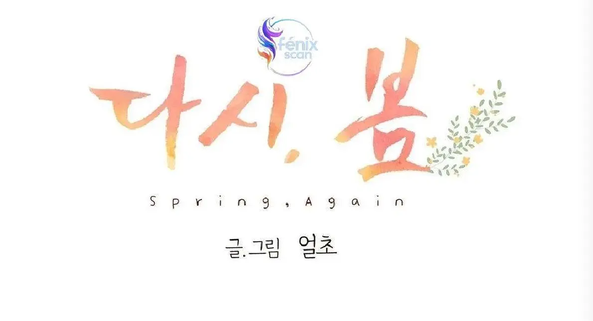 Spring Again / Es Primavera Otra Vez capítulo 6, página 7