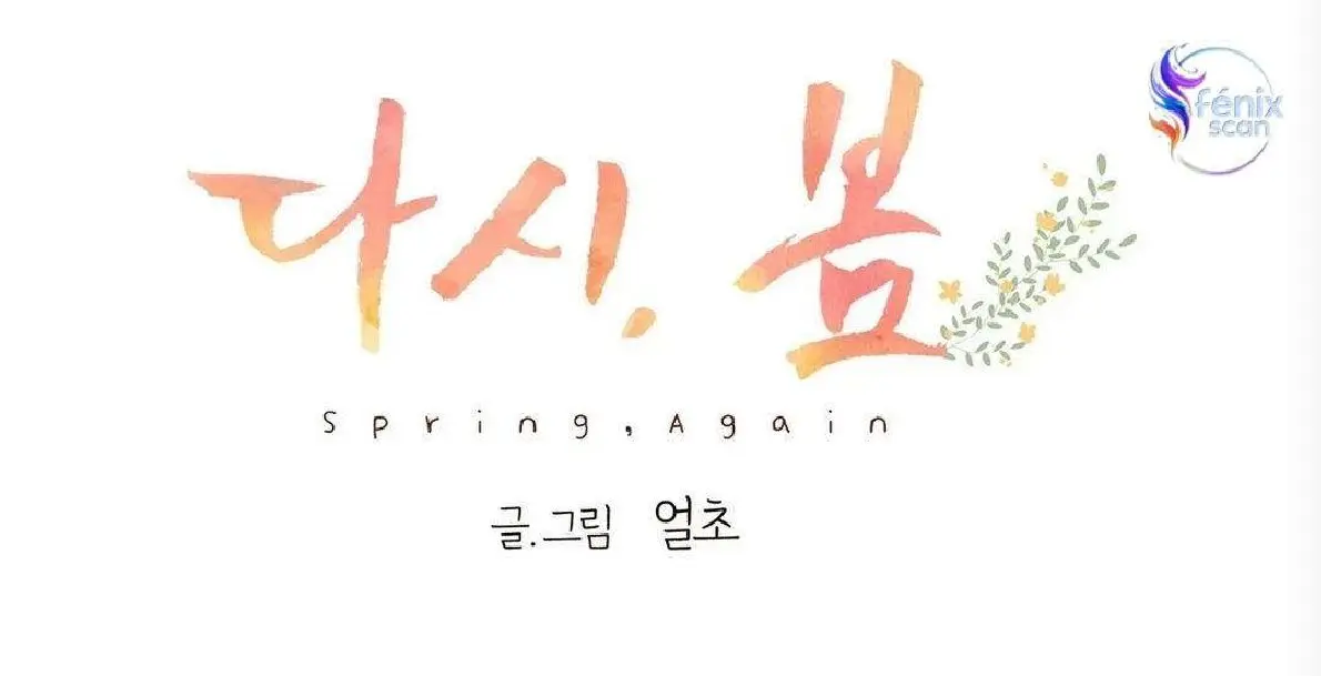 Spring Again / Es Primavera Otra Vez capítulo 8, página 8