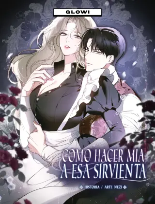 Como hacer mía a esa sirvienta