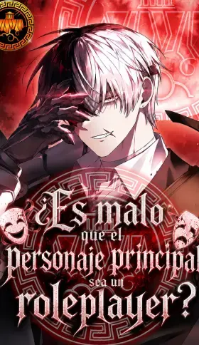 ¿Es malo que el personaje principal sea un roleplayer?