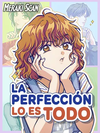 La perfección lo es todo