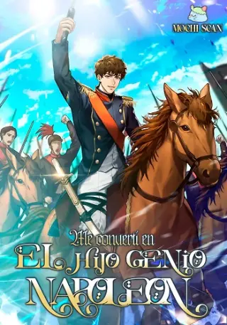 Me convertí en el hijo genio de Napoleón