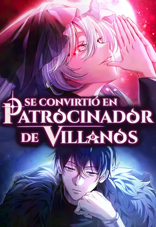 Se convirtió en  patrocinador de villanos
