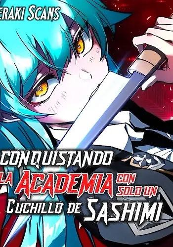 Portada de Conquistando la Academia con solo un Cuchillo de Sashimi