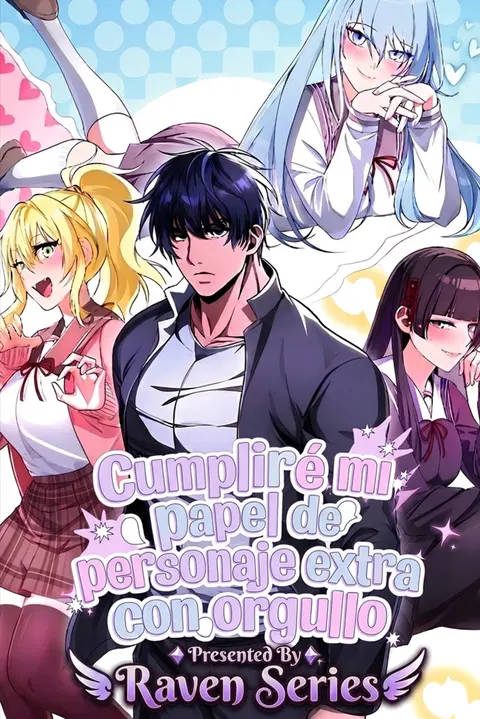 Portada de Cumpliré mi papel de personaje extra con orgullo