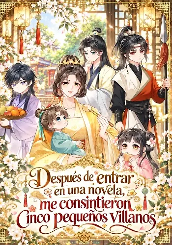 Portada de Después de entrar en una novela, me consintieron Cinco pequeños Villanos