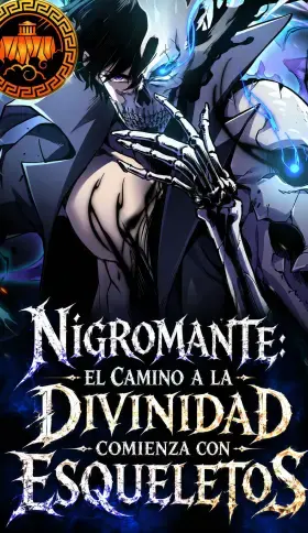 Portada de El Camino a la Divinidad Comienza con Esqueletos