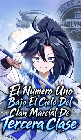 Portada de El Número Uno Bajo el Cielo del Clan Marcial de Tercera Clase
