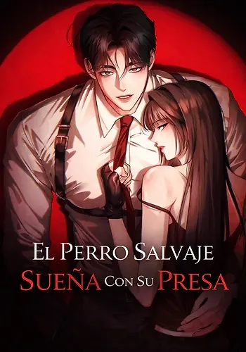 Portada de El Perro Salvaje Sueña Con Su Presa