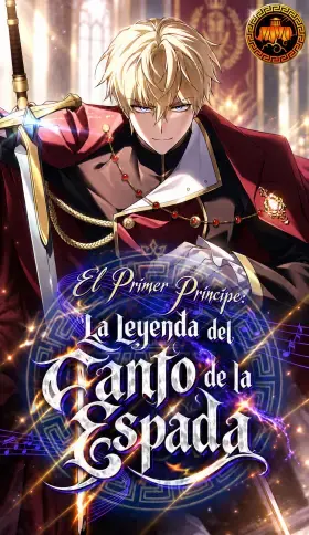 Portada de El Primer Príncipe: La leyenda del canto de la espada