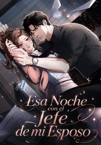 Portada de Esa Noche con el Jefe de mi Esposo