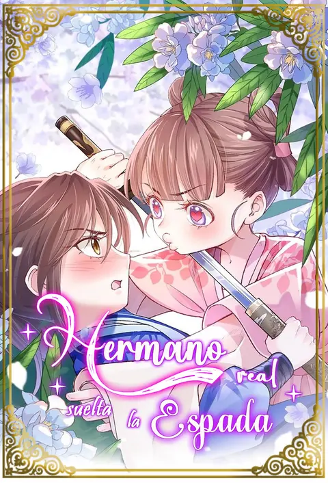 Portada de Hermano real, suelta la espada
