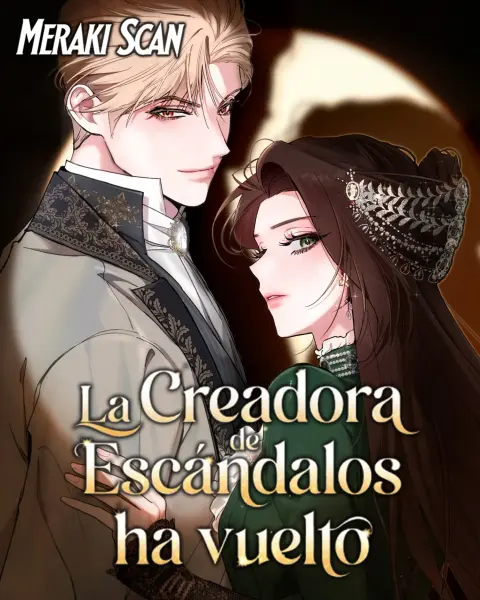 Portada de La Creadora de Escándalos Ha Regresado