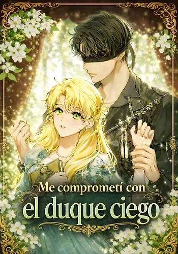 Portada de Me comprometí con el duque ciego