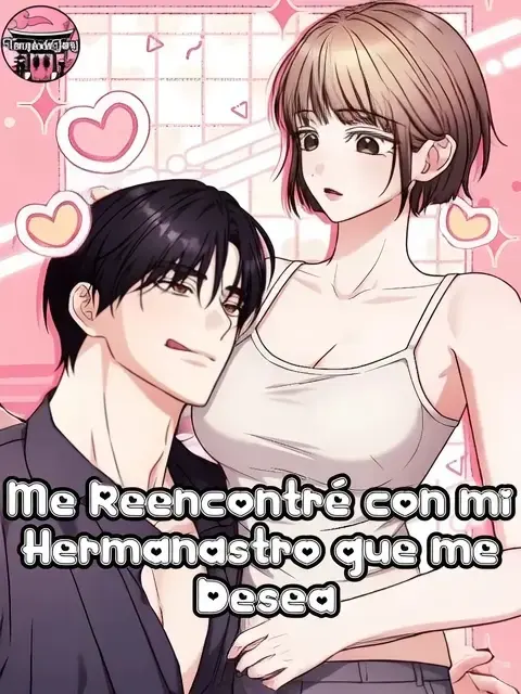 Portada de Me reencontré con mi hermanastro que me desea