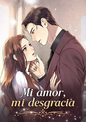 Portada de Mi amor, mi desgracia