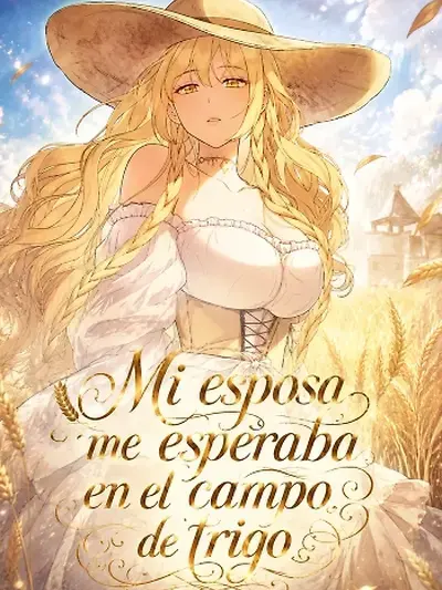 Portada de Mi esposa me esperaba en el campo de trigo.