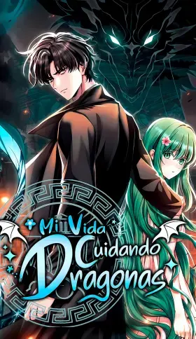 Portada de Mi Vida Cuidando Dragonas