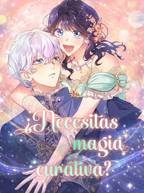 Portada de ¿Necesitas magia curativa?