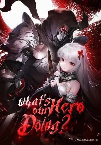 Portada de ¿Qué está haciendo nuestro héroe?