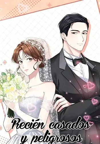 Portada de Recién casados y peligrosos