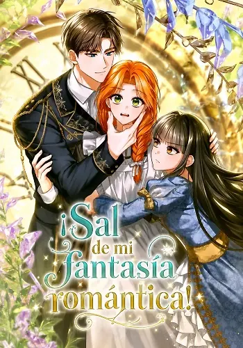 Portada de ¡Sal de mi fantasía romántica!