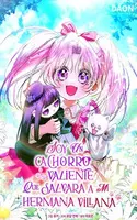 Portada de Soy un Cachorro Valiente que Salvará a mi Hermana Villana